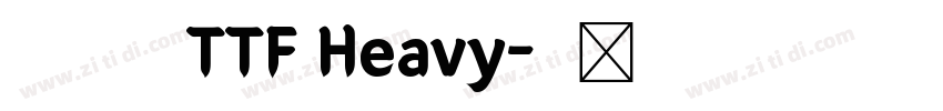 源石黑體 TTF Heavy字体转换